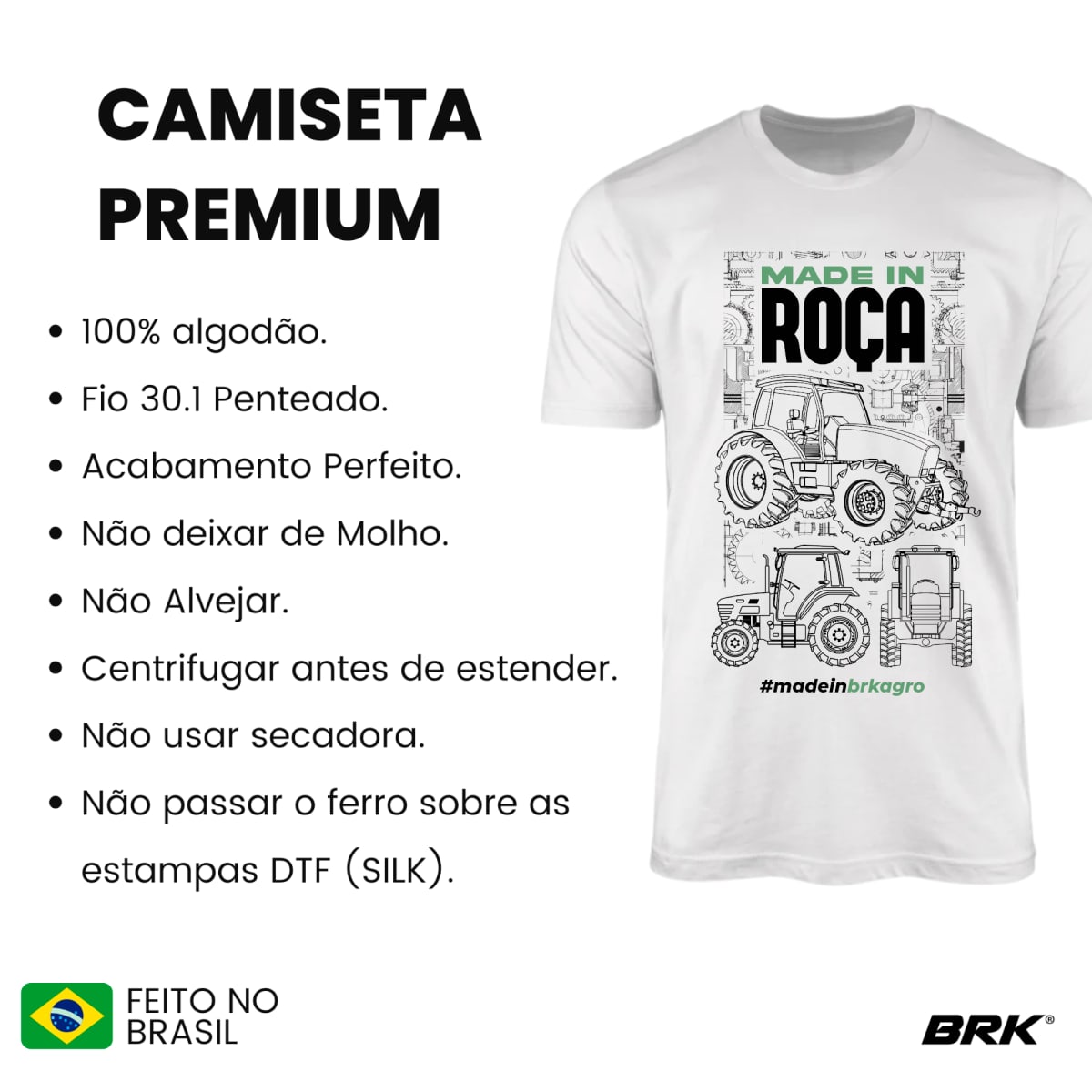 Camiseta Agro Brk Made In Roça Algodão Premium