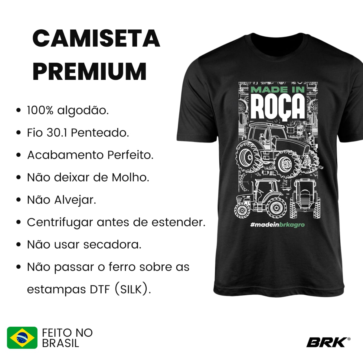 Camiseta Agro Brk Made In Roça Algodão Premium
